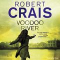 Cover Art for B00NO6E8JG, Voodoo River by Robert Crais