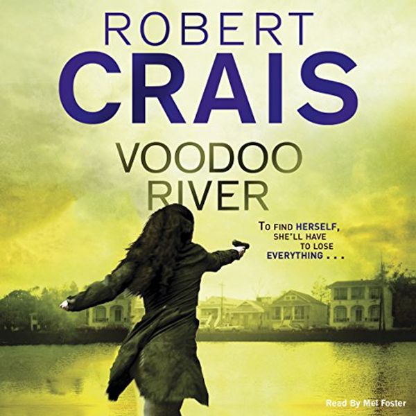 Cover Art for B00NQASTCC, Voodoo River by Robert Crais