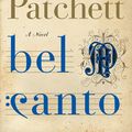 Cover Art for 9780060188733, Bel Canto by Ann Patchett