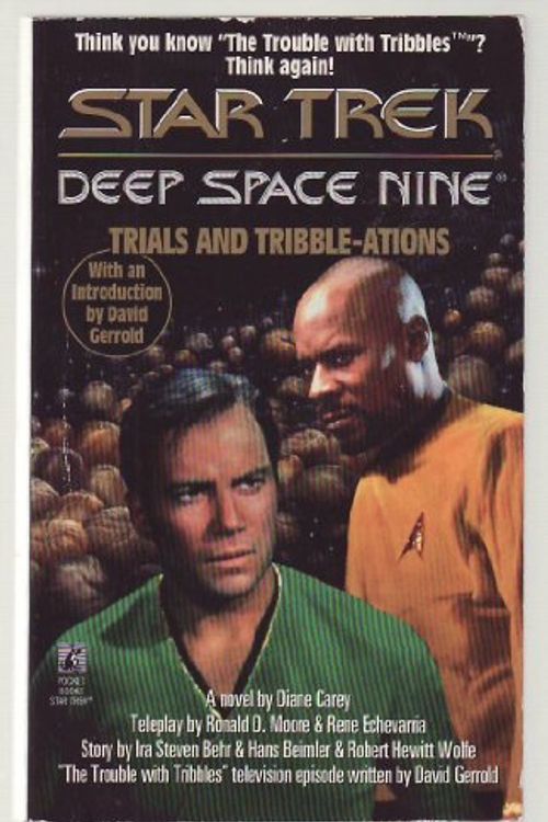 Cover Art for 9780671009021, Trials and Tribble-Ations (Star Trek Deep Space Nine) by Diane Carey