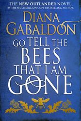 Cover Art for 9781780894140, Go Tell the Bees that I am Gone: (Outlander 9) by Diana Gabaldon