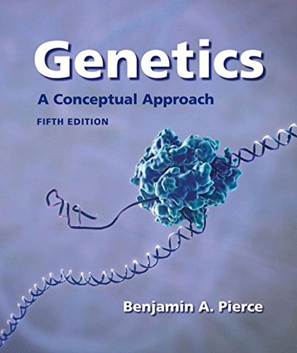 Cover Art for 9781464109461, Genetics by Benjamin A. Pierce