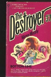 Cover Art for 9780523412528, Bottom Line (Destroyer Series, No. 37) by Warren Murphy
