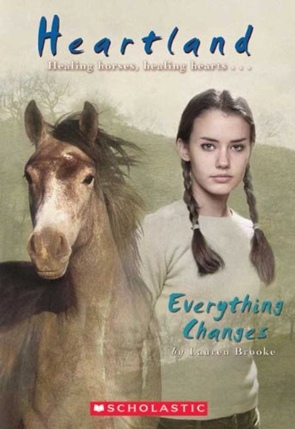 Cover Art for 9780613721295, Everything Changes by Lauren Brooke