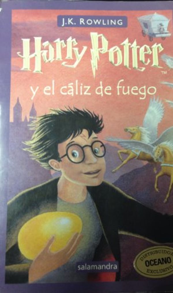 Cover Art for 9788478886845, Harry Potter Y El Caliz De Fuego / Harry Potter And the Goblet of Fire (Spanish Edition) by J. K. Rowling