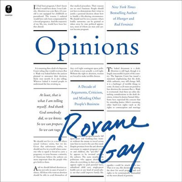 Cover Art for 9780063341494, Opinions by Roxane Gay