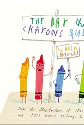 Cover Art for 8601421257787, The Day the Crayons Quit by Drew Daywalt