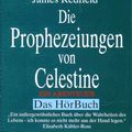Cover Art for 9783928086851, Die Prophezeiungen von Celestine, 2 Cassetten by James Redfield