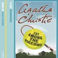 Cover Art for 9780007164936, Cat Among the Pigeons: Complete & Unabridged by Agatha Christie