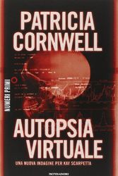Cover Art for 9788866210290, Autopsia virtuale by Patricia D. Cornwell