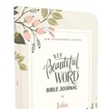 Cover Art for 9780310455349, Niv, Beautiful Word Bible Journal, John, Paperback, Comfort Print by Zondervan