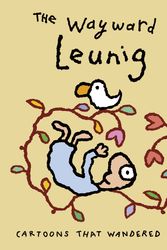Cover Art for 9780670078769, Essential Leunig 2 (W/T) by Michael Leunig