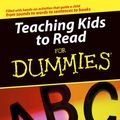 Cover Art for 9781118068939, Teaching Kids to Read For Dummies by Tracey Wood