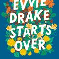 Cover Art for 9781473679290, Evvie Drake Starts Over: The emotional, uplifting, romantic bestseller by Linda Holmes