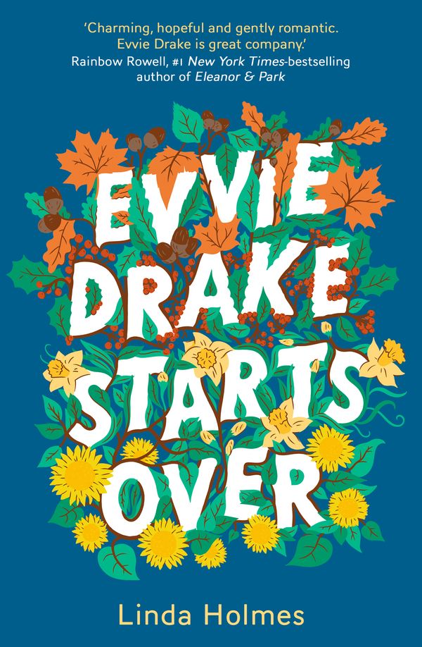 Cover Art for 9781473679290, Evvie Drake Starts Over: The emotional, uplifting, romantic bestseller by Linda Holmes