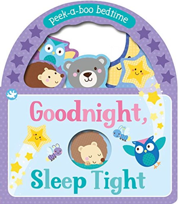 Cover Art for 9781474899338, Little Me Goodnight, Sleep TightPeek-a-Boo Bedtime by Sarah Ward