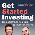 Cover Art for B0967RYNJP, Get Started Investing: It's easier than you think to invest in shares by Alec Renehan, Bryce Leske