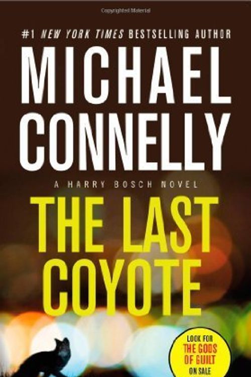 Cover Art for B014I7X3ZO, The Last Coyote (A Harry Bosch Novel) by Connelly, Michael (October 15, 2013) Mass Market Paperback by Michael Connelly