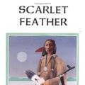 Cover Art for 9780898041484, Scarlet Feather by Joan M. Grant