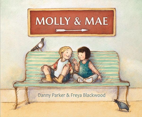 Cover Art for 9781760507459, Molly and Mae by Danny Parker