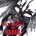 Cover Art for 9781626928244, Devilman vs. Hades Vol. 2 by Go Nagai