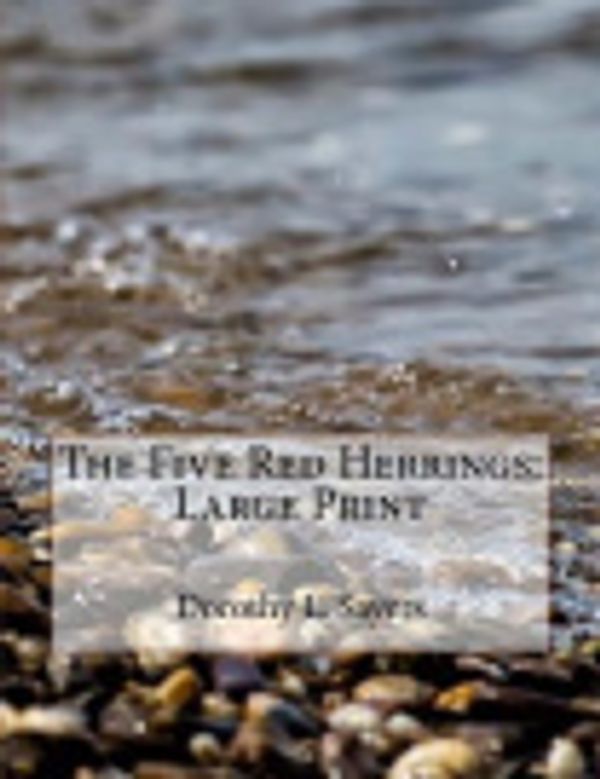 Cover Art for 9781979457866, The Five Red Herrings by Dorothy L Sayers