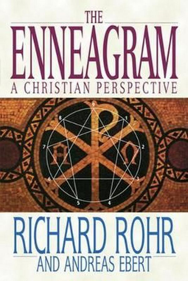 Cover Art for 9780824519506, The Enneagram by Richard Rohr, Andreas Ebert