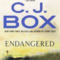 Cover Art for 9780399175558, Endangered by C. J. Box