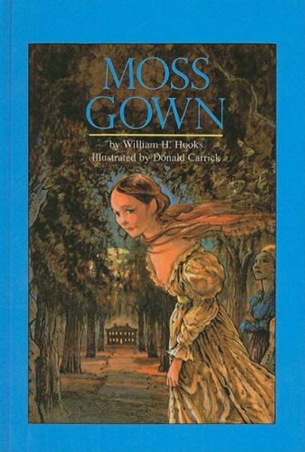 Cover Art for 9780812493085, Moss Gown by Hooks, William H.