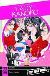 Cover Art for 9781427820129, The Secret Notes of Lady Kanoko: Volume 2 by Ririko Tsujita & Ray Yoshimoto & Asako Suzuki
