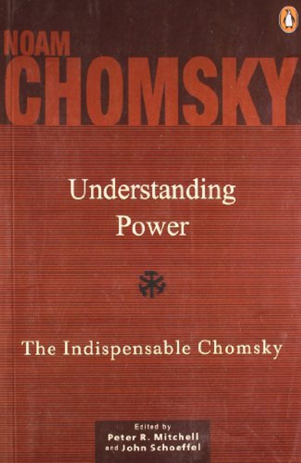 Cover Art for 9780143029915, Understanding Power by Noam Chomsky