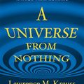 Cover Art for 9781451624458, A Universe from Nothing by Lawrence M. Krauss