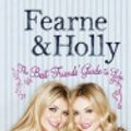 Cover Art for 9780091935559, The Best Friends' Guide to Life by Fearne Cotton