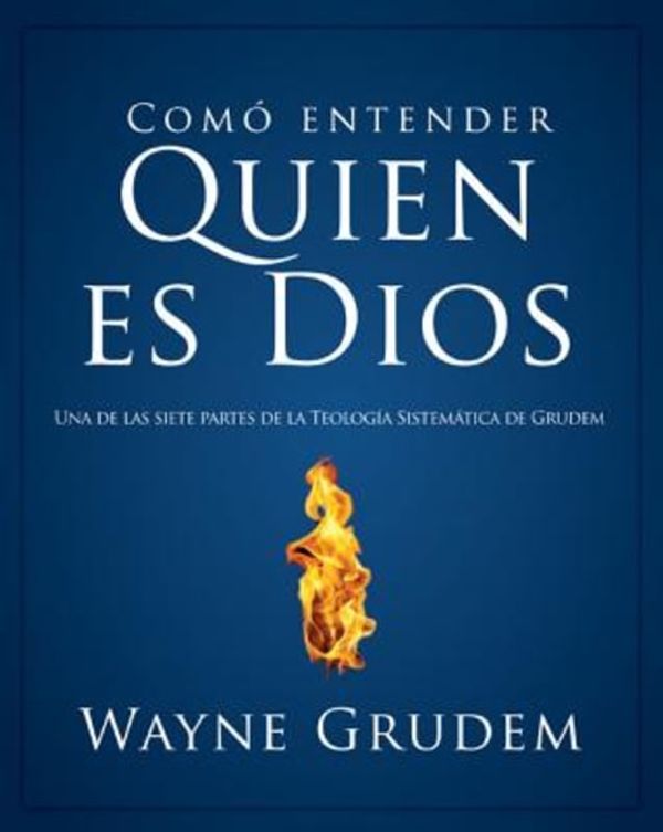 Cover Art for 9780829760484, Teologia sistematica: Quien es Dios (Spanish Edition) by Wayne Grudem