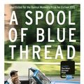 Cover Art for 9781473513167, A Spool of Blue Thread by Anne Tyler