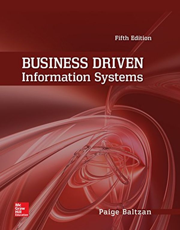 Cover Art for B00ZYY67A4, Business Driven Information Systems by Amy Phillips, Paige Baltzan