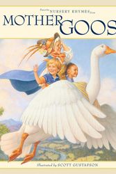 Cover Art for 9781579656980, Favorite Nursery Rhymes from Mother Goose by Scott Gustafson