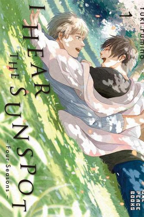 Cover Art for 9781642732337, I Hear the Sunspot: Four Seasons Volume 1 (I Hear the Sunspot Series) by Yuki Fumino