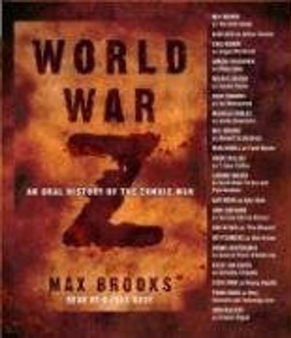 Cover Art for B00W05J3EC, [World War Z: An Oral History of the Zombie War] (By: Max Brooks) [published: October, 2007] by Max Brooks