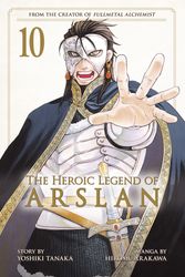 Cover Art for 9781632367303, The Heroic Legend of Arslan 10 by Yoshiki Tanaka