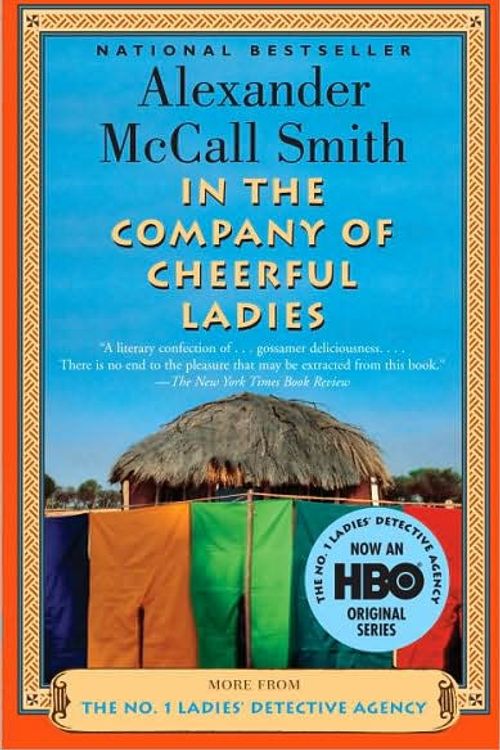 Cover Art for 9780375422713, In the Company of Cheerful Ladies by Alexander McCall Smith