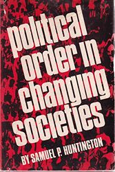Cover Art for 9780300005844, Political order in changing societies by Samuel P. Huntington