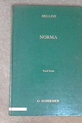 Cover Art for 9789999016650, Norma: Vocal Score by Vincenzo Bellini