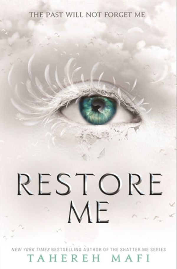 Cover Art for 9781780318554, Restore Me by Tahereh Mafi