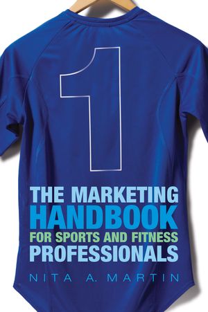 Cover Art for 9781408114797, The Marketing Handbook for Sports and Fitness Professionals by Nita Martin