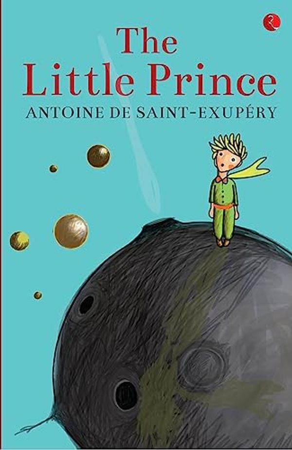 Cover Art for 9789353044404, The Little Prince by Antoine de Saint-Exupery