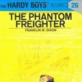Cover Art for 8601422222081, The Phantom Freighter (Hardy Boys, Book 26) by Franklin W. Dixon