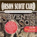 Cover Art for 9780099589303, Seventh Son by Orson Scott Card