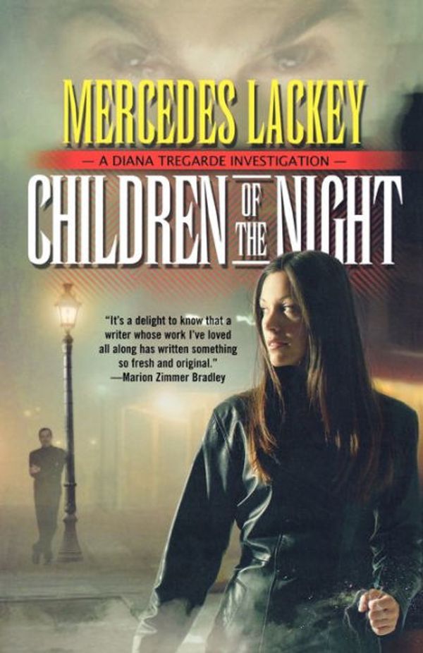 Cover Art for 9780765313188, Children of the Night by Mercedes Lackey