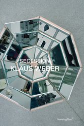 Cover Art for 9781933128641, Klaus Weber: Secession by Alex Farquharson